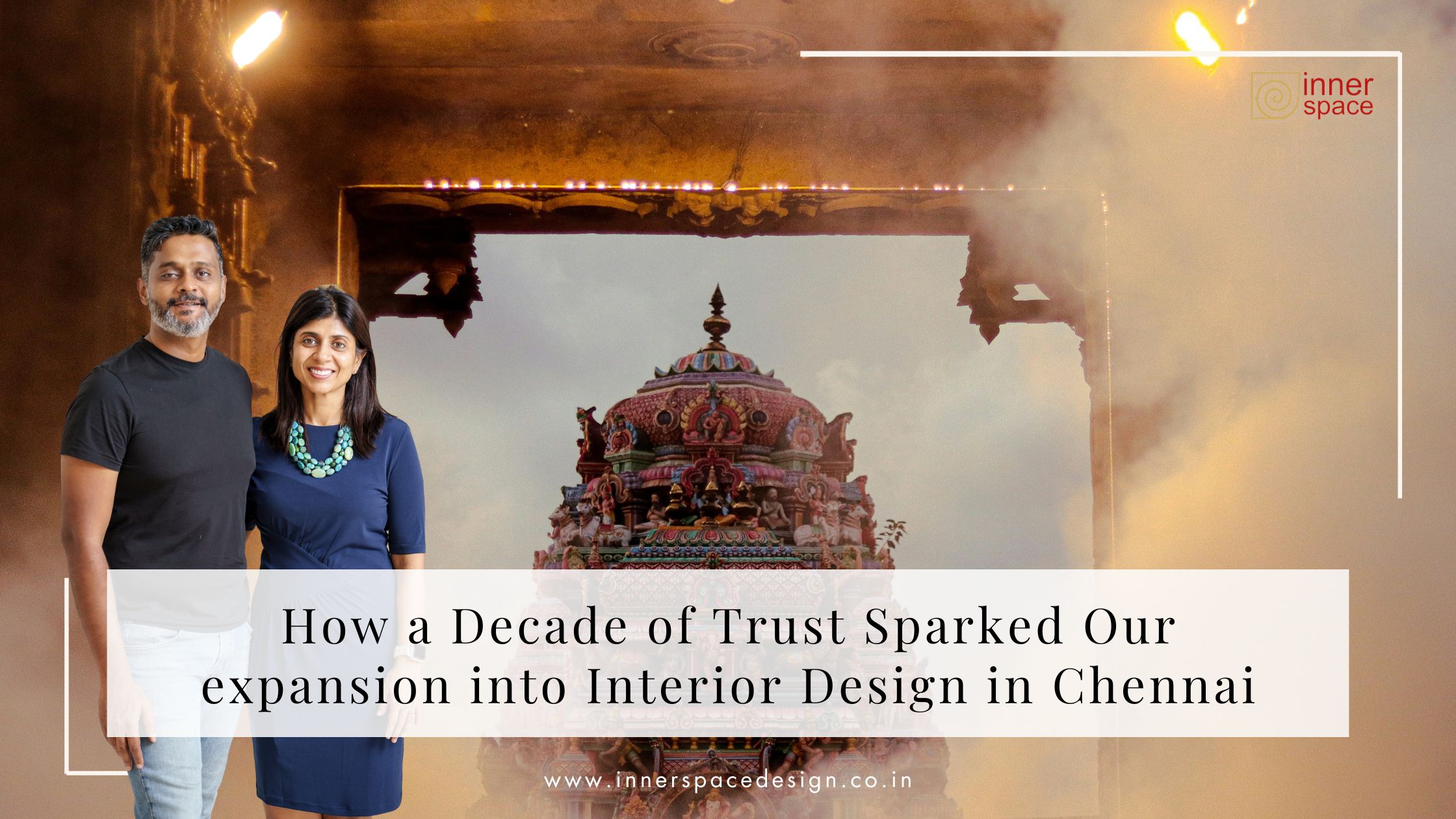 how a decade of trust led us into into interior design in chennai.
